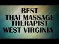 Thai Massage Therapist in West Virginia