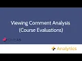 One45 Analytics Viewing Comment Analysis Course Evaluations