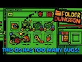 I Am The DEBUGGER Of The OS Folder Dungeon Demo