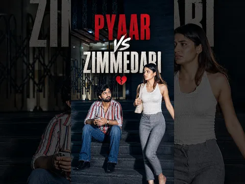 Pyar vs zimmedari | Relatable?#vishalgahlawat #trendingreels