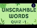 Unscramble words quiz grade 2 3 4 5 6