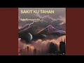Download Lagu Sakit Ku Tahan