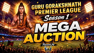 Mega Auction | Guru Gorkshnath Pemier League 2026 | Gorkhpur