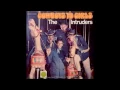 The Intruders - Cowboys To Girls