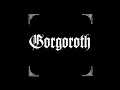 Gorgoroth | Begravelsesnatt