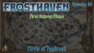 Frosthaven - E04 First Outpost Phase