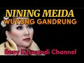 Lagu NINING MEIDA Feat BARMAN : WUYUNG GANDRUNG (Sanggian IIK SETIAWAN)