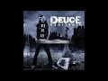 Deuce - The One