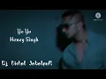 Download Lagu Yo Yo Honey Singh || Dj Vishal Jbp x Dj Vl Jbp ||