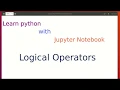 Lesson-8 Logical Operators in Python