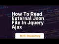 How to read external json file in jquery ajax
