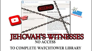 Jehovah s Witnesses FULL access denied to the Watchtower Library JW - Untoldtruth 116
