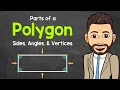 Parts of a Polygon Sides Angles and Vertices Geometry for Kids