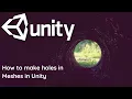 Unity - How to make a hole in a Unity Easy Tutorial 2022-2023 UPDATED