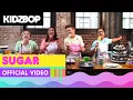 Download Lagu KIDZ BOP Kids - Sugar (Official Music Video) [KIDZ BOP 29]