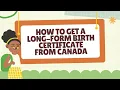 How to Get Your Birth Certificate from Canada A Complete Guide