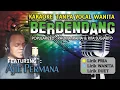 Download Lagu BERDENDANG (Karaoke Duet Minus One Wanita)