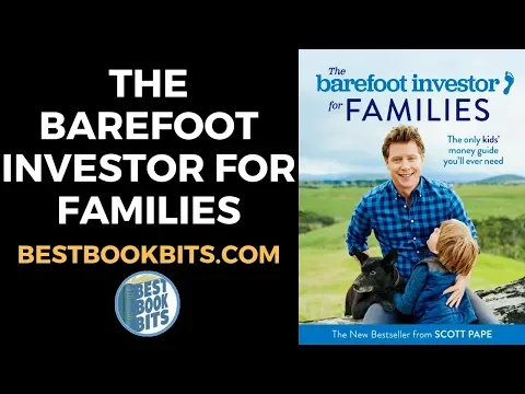Download MP3 The Barefoot Investor for Families | Scott Pape | Book Summary