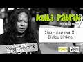 Download Lagu KULI PABRIK - Mang Dawock