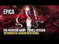Download Lagu EPICA - The Phantom Agony (Single Version No Growls) [Instrumental With Choirs]