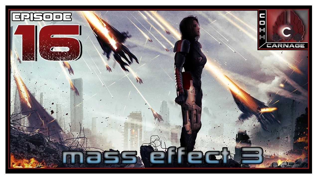 CohhCarnage Plays Mass Effect 3 - Episode 16