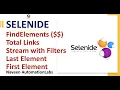 - FindElements in Selenide Total Links on page Filter Last Elements List Streams