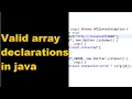 Array declarations in java Java array declarations that are valid Java Interview Question