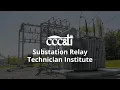 Become a Substation Technician at CCC TI Substation Relay Technician Institute