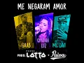 Me Negaram Amor
