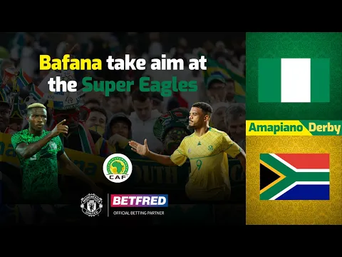 Download MP3 Nigeria vs South Africa Analysis and Prediction | Diski Preview Show