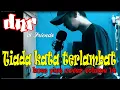 Lagu Tiada kata terlambat - koes Plus cover by dnr and friends