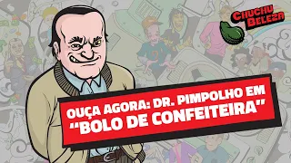 Doutor Pimpolho - Bolo de Confeiteiria