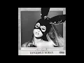Ariana Grande - Side To Side (feat. Nicki Minaj) [CLEAN] | 1 HOUR