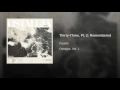 Thirty-Three, Pt. 2: Remembered