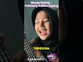 Download Lagu Kutimang Adikku Sayang - Meyda Rahma Cover.. 🥀 #meydarahma #ipank #kutimangadikkusayang