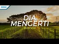 Download Lagu Dia Mengerti - Brenda (with lyric)