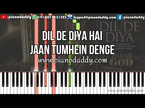 Download MP3 Dil De Diya Hai (Thank God) Piano Tutorial - Anand Raaj Anand - Sidharth M, Rakul - Easy Piano Notes