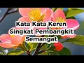 Download Lagu KATA KATA BIJAK KEREN SINGKAT PEMBANGKIT SEMANGAT