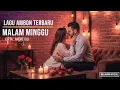 Lagu MALAM MINGGU– Lagu Ambon Terbaru Viral 2025 | Sound Trending FYP