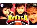 Lagu ब्रह्मा l Brahma l Hindi Blockbuster Movie l Govinda, Madhoo l 1994