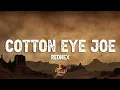 Download Lagu Rednex - Cotton Eye Joe (Lyrics)