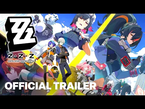 Zenless Zone Zero - Official Launch Teaser | 