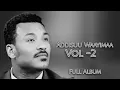 Download Lagu Addisuu Waayimaa || Vol. 2 || Full Album