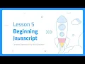 Beginning JavaScript Lesson 5