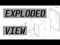 Fusion 360 - Exploded View