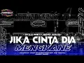Download Lagu JIKA CINTA DIA • SYTLE PARTY JEDAG JEDUG MENGKANE