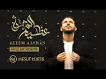 Mesut Kurtis - Azeem AlShan | Full EP Video (Mini Album)