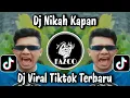 Download Lagu DJ NIKAH KAPAN VIRAL TIKTOK / DJ LAGU TIMUR TERBARU 2025 YANG BANYAK DI CARI ORANG 🔥