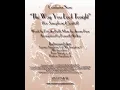 Lagu The Way You Look Tonight (for Saxophone Quartet)