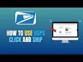 HOW TO USE USPS CLICK AND SHIP - UPDATE 2026